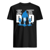 A Son's First Hero Dad A Daughter's First Love Shirt