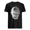 Do I look like someone who cares what god thinks Shirt