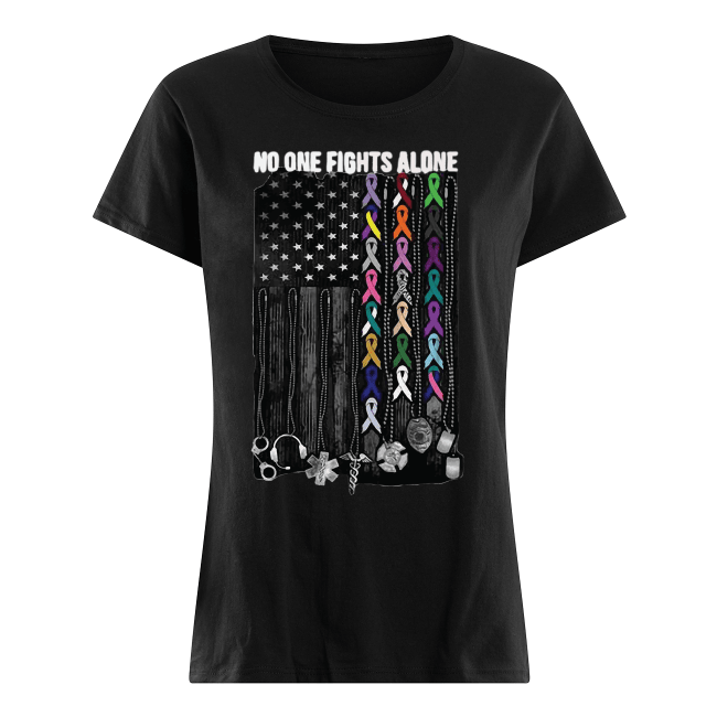 No one fights alone Breast Cancer Awareness Women's Shirt No one fights alone Breast Cancer Awareness Women's Shirt
