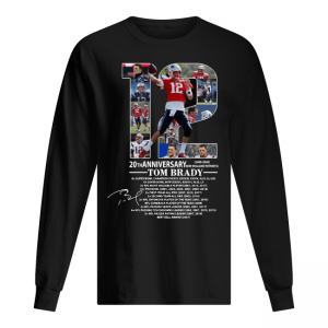 Pretty 20th Anniversary Tom Brady New England Patriots 2020 Men's Long Sleeved