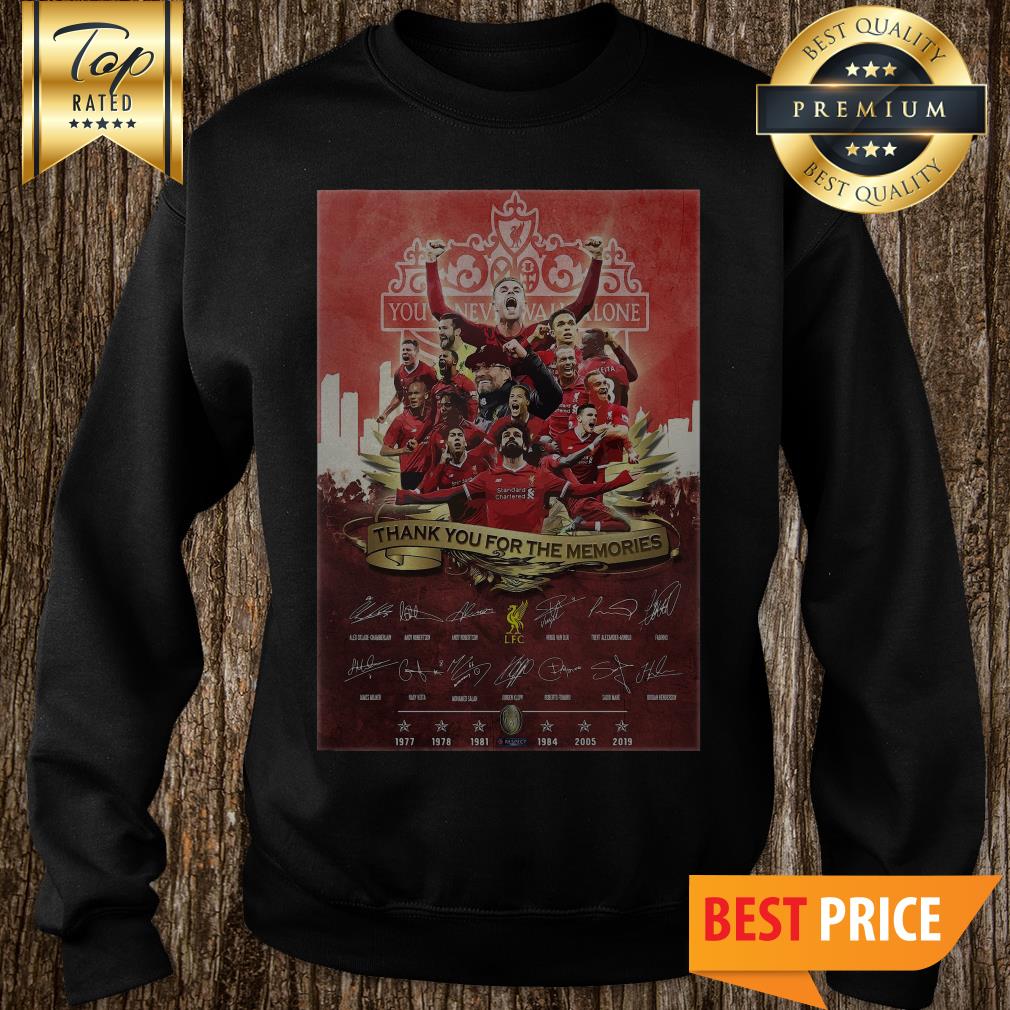 Liverpool FC You’ll Never Walk Alone Thank You For The Memories Signature Sweatshirt Liverpool FC You’ll Never Walk Alone Thank You For The Memories Signature Sweatshirt