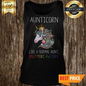 Aunticorn Unicorn Like A Normal Aunt Tank Top