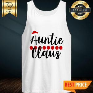 Auntie Claus Svg Santa Claus Svg Aunt Svg Christmas Svg Tank Top