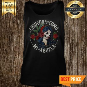 Chingona Como Mi Abuela Ladie's Vintage Tank Top