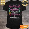 Mujer De Noviembre Es Una Combinacion Perfecta Princesa Guerrera Shirt