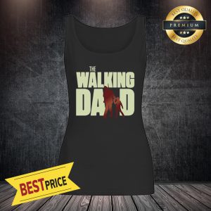 Officail The Walking Dad Cool Father’s Day Shower Tank Top