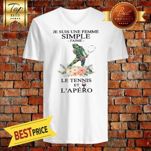 Pretty Tennis Je Suis Une Femme Simple Jaime Le Tennis Et Lapero V-Neck