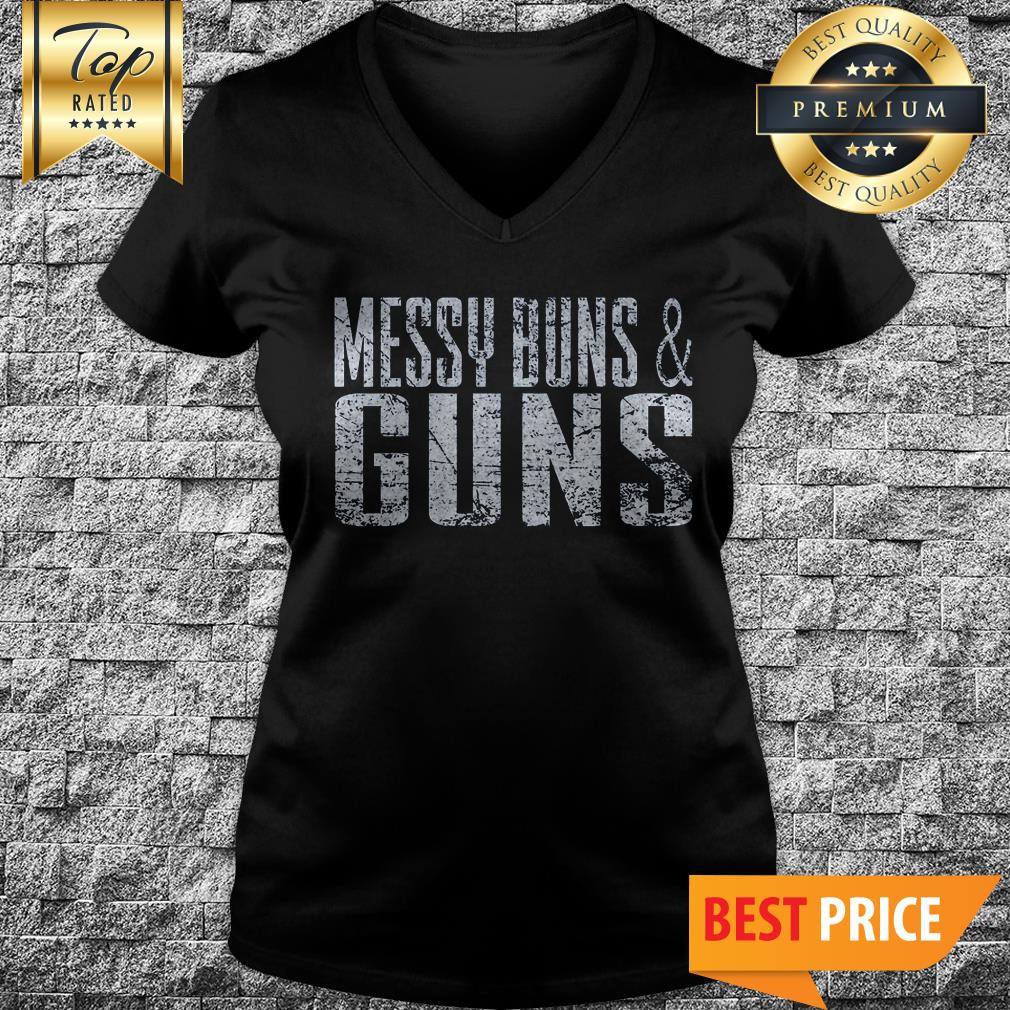 MESSY BUNS AND GUNS V-Neck