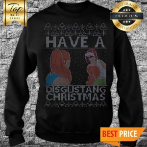 Have A Disgustang Christmas Sweatshirt