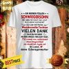 An Meinen Tollen Schwiegersohn Ich Habe Dir Night Das Light Des Lebens Geschenkt Inch Gab Dir Meine Wundervolle Tochter Vielen Dank Shirt