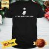 Official Donald Trump Come And Take Him Shirt