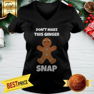 Official Don’t Make This Ginger Snap V-neck