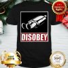 Good Clarkson Hammond And May Disobey Shirt