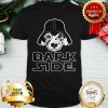 Hot Darth Vader Bark Side Shirt