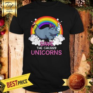 Official Rhino Save The Chubby Unicorns Rainbow Shirt