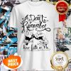 A Day To Remember And I Never Did Have Faith In Me Shirt