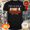 Friends Not Food Dairy Cows Duck Pig Rabbit Horse Sheep Shirt