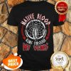 Nice Native Blood Runs Through My Veins Shirt