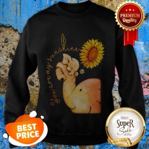 Sunflower Elephants You Are My Sunshine Sweatshirt