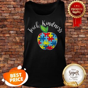 Autism Awareness Teacher Design Teach Kindness Tank Top