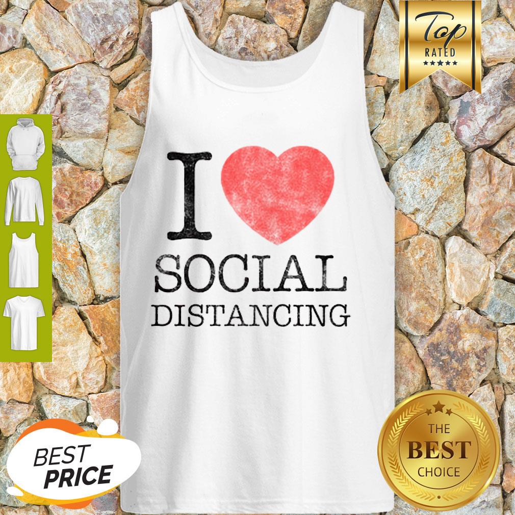 Awesome I Love Social Distancing Tank Top Awesome I Love Social Distancing Tank Top