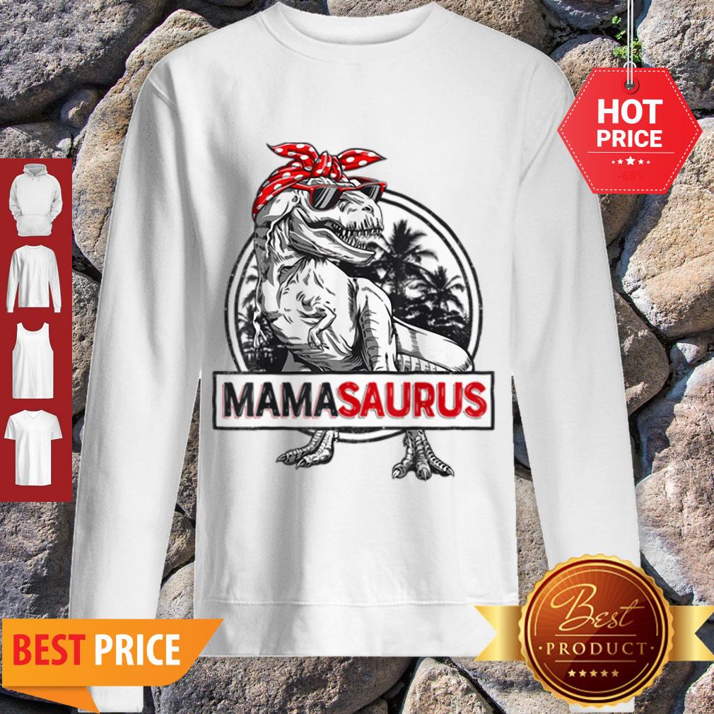 Awesome Mamasaurus T Rex Dinosaur Funny Mama Saurus Family Matching Sweatshirt Awesome Mamasaurus T Rex Dinosaur Funny Mama Saurus Family Matching Sweatshirt