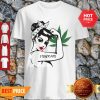 Awesome Stoner Girl Tattoo Marijuana Cannabis Shirt