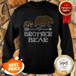 Brother Bear Autism Awareness Gift Autism Baby Bear Sweatshirt