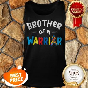Brother Of A Warrior – Autism Awareness Gift Tank Top