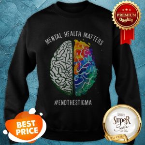 Colorful Brain Mental Health Matters #Endthestigma Sweatshirt