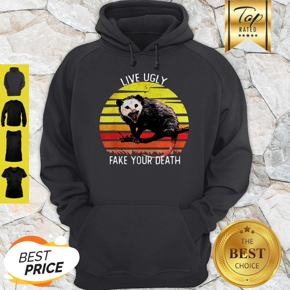 Live Ugly Fake Your Death Opossum Sunset Hoodie Live Ugly Fake Your Death Opossum Sunset Hoodie