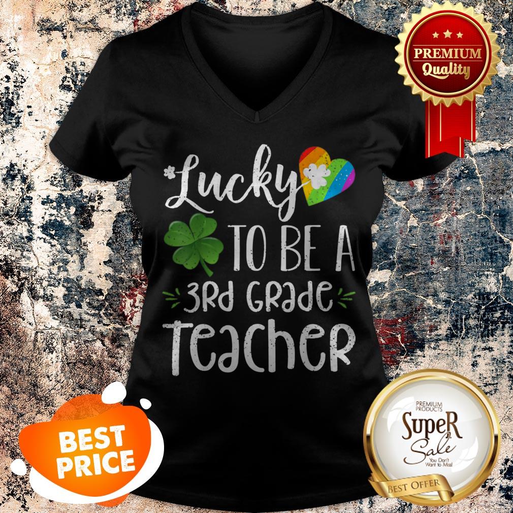 Lucky To Be A 3rd Grade Teacher St Patricks Day V-neck Lucky To Be A 3rd Grade Teacher St Patricks Day V-neck