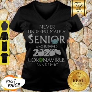 Never Underestimate A Senior 2020 Coronavirus Pandemic V-neck