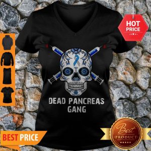 Nice Diabetes Skull Dead Pancreas Gang V-neck