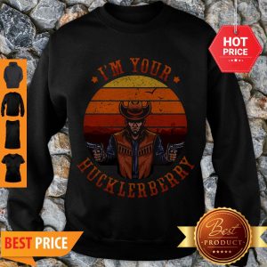 Nice Doc Holliday I’m Your Huckleberry Val Kilmer Retro Sweatshirt
