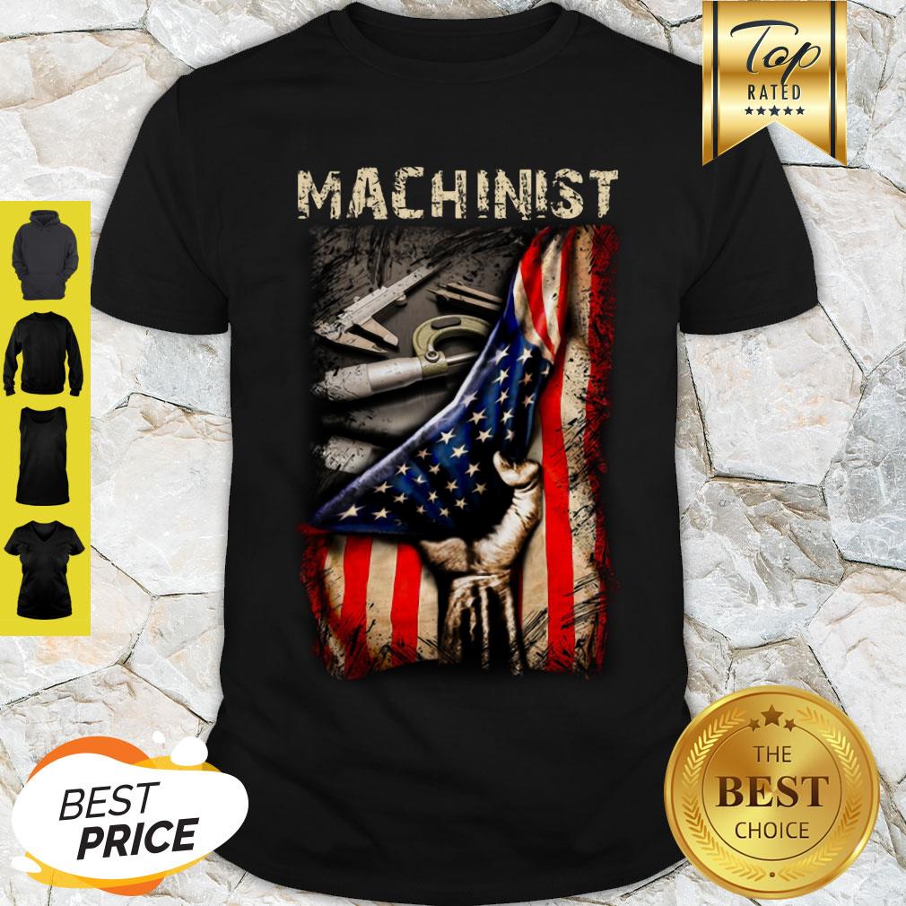 Nice Machinist Tools Behinds American Flag Shirt