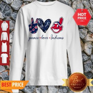 Nice Peace love Cleveland Indians Logo Sweatshirt