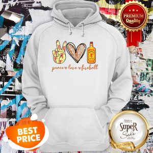Nice Peace Love Fireball Cinnamon Whisky Hoodie
