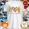 Nice Peace Love Fireball Cinnamon Whisky Shirt