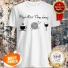 Nice PlanFor The Day Coffee Knitting Wine Shirt