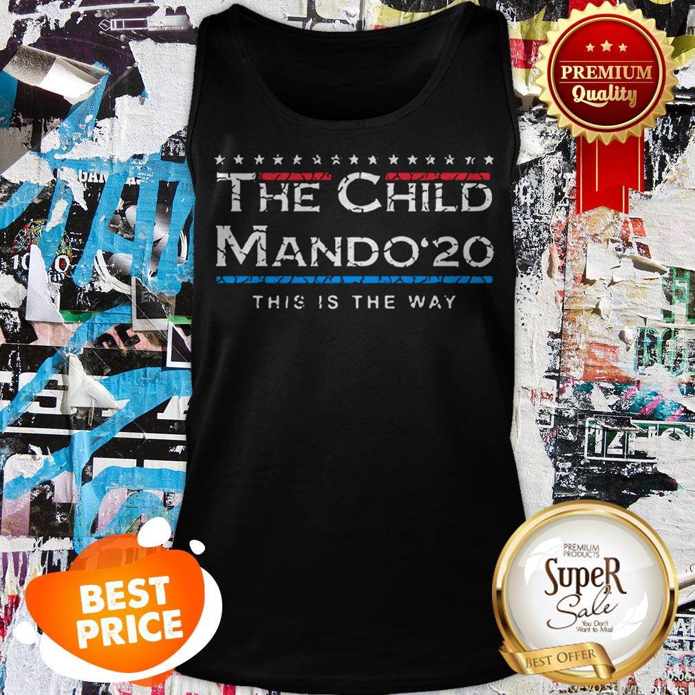 Nice The Child Mando 2020 This Is The Way Star Wars Tank Top Nice The Child Mando 2020 This Is The Way Star Wars Tank Top