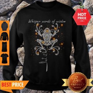 Official Let It Be Whisper Words Of Wisdom Frog Sweatshirt