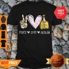 Official Peace Love Patron Tequila Shirt