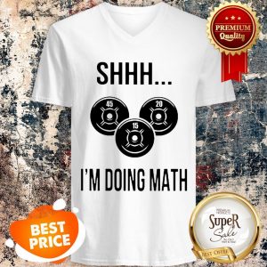 Official Weight Lifting Shhh I’m Doing Math Gym V-neck