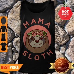 Original Mama Sloth Cute Gift For Mom From Son Daughter Mothers Day Tank Top