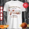 Pig She Believed She Could But Was Really Tired So She Didn’t Shirt
