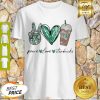Premium Peace Love Starbucks Shirt