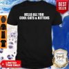 Awesome Hello All You Cool Cats And Kittens Shirt