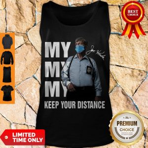 Homicide Hunter My My My Keep Your Distance Signature Tank Top