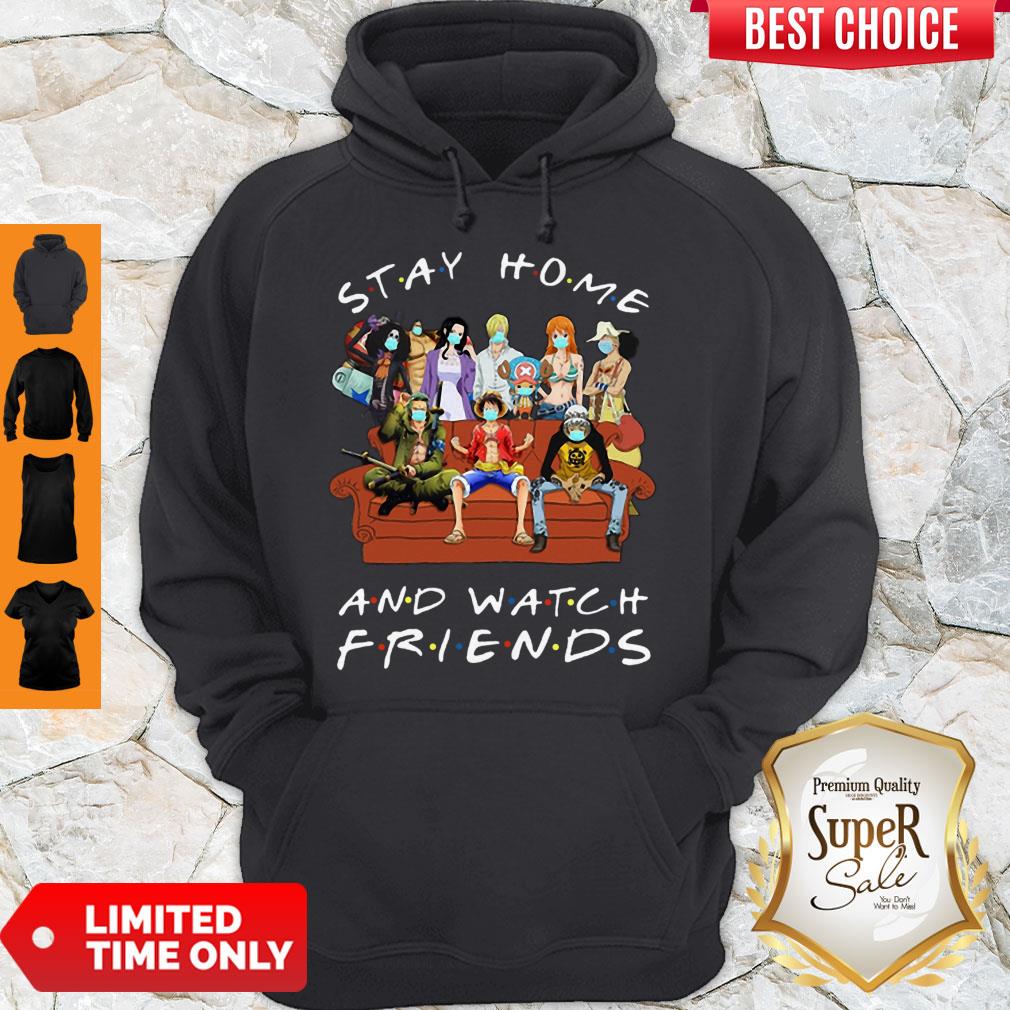 Cute One Piece Stay Home And Watch Friends Coronavirus Hoodie Cute One Piece Stay Home And Watch Friends Coronavirus Hoodie